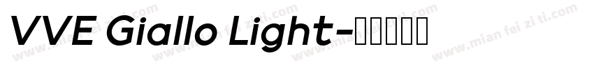 VVE Giallo Light字体转换
